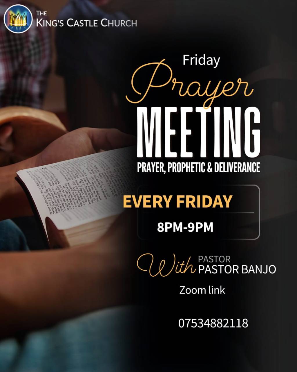 Friday Prayer Meeting (8:00–9:00pm)